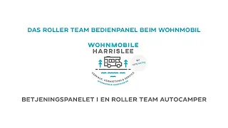 DAS ROLLER TEAM BEDIENPANEL BEIM WOHNMOBIL