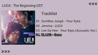 [Full Album] LUCA : The Beginning OST | 루카 : 더 비기닝 OST [Part 1~4]