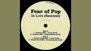 Fear of Pop - In Love (Chukwu Mix - Vocal)