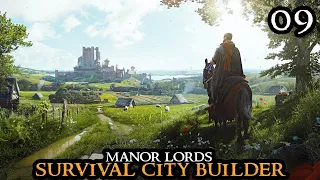 NEW COLONY - Manor Lords || BEAUTIFUL Survival City Builder Walkthrough Part 09