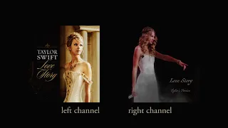Taylor Swift — Love Story (2008 v. 2021: Left/Right Channel Comparison)