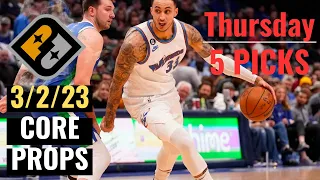 PRIZEPICKS NBA 3/2/23 THURSDAY CORE PROPS