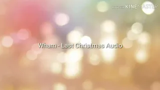 Wham - Last  Christmas (Audio)