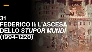 31 FEDERICO II: L'ASCESA DELLO STUPOR MUNDI: 1194-1220 - VOLUME III - STORIA MEDIEVALE