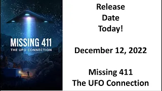 Missing 411 The UFO Connection- Release Day!!!!