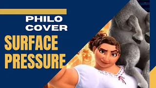 SURFACE PRESSURE cover by Philo