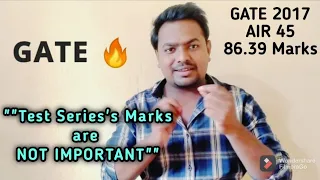 Marks in Test Series Are Not IMPORTANT ?? || GATE 2022 | GATE JOURNEY