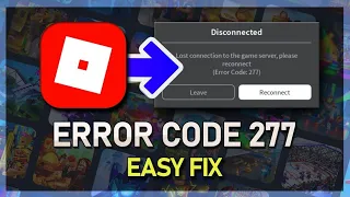 How To Fix Roblox Error Code 277 - Please Check Your Internet Connection