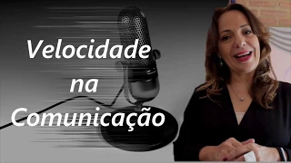 Muito rápido ou muito devagar? Aprenda a melhorar a velocidade da sua fala.