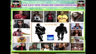 Walk Away from Trouble New Reggae mix ft: Slashe, Capleton,  Richie Spice,  Junior  Kelly...