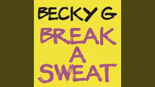 Break a Sweat