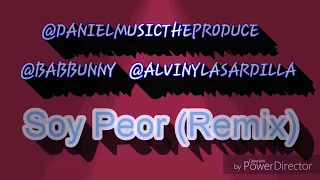 Bab Bunny - Soy Peor (Ft. Alvin y las ardillas)