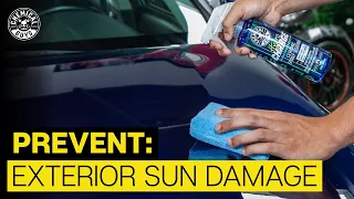 How To Protect Your Exterior From Sun Damage! - Chemical Guys