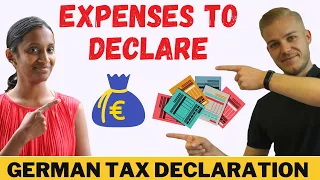 EXPENSES TO DECLARE IN GERMAN TAX DECLARATION: CLAIM MORE MONEY - GERMAN TAX SERIES : ENGLISH