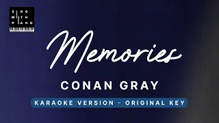 Memories - Conan Gray (Original Key Karaoke) - Piano Instrumental Cover with Lyrics