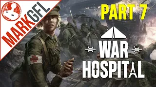 War Hospital - Chapter 3 - part 7