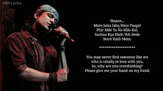 Lut Gaye Full Song With Lyrics ( English Translation) By Jubin Nautiyal