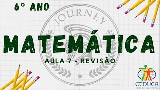 MATEMÁTICA - 6º ANO - EXERCÍCIOS DE REVISÃO