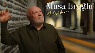 Musa Eroğlu - Mihriban (YENİ)