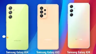 Samsung Galaxy A54 vs Samsung Galaxy A53 vs Samsung Galaxy A34 Full Comparison Androidverse