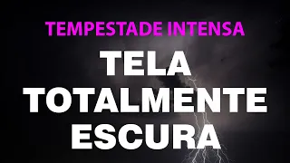 1 HORAS 💤⛈ Som De Tempestade Intensa (Dormir e Relaxar)