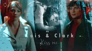 Lois & Clark | kiss me
