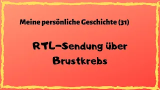 RTL-Sendung über Brustkrebs