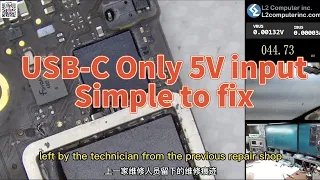 Simple to fix MacBook Pro with no power only 5V USB-C input