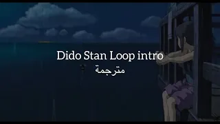 Dido - Stan (Normal + slowed) مترجم