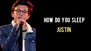 How Do You Sleep-Justin （lirik dan terhemahan） The Voice Kids