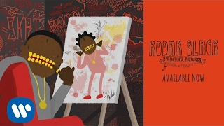 Kodak Black - U Ain't Never [Official Audio]