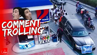 “Mag Pa-Gas naman Tapos Dala Niyo Funeral Car” | Comment Trolling