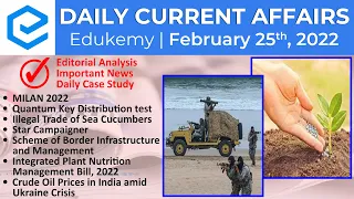 Daily Current Affairs For UPSC CSE | Edukemy Gazette | UPSC Preparation | 28th February 2022