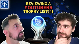 Reviewing A YOUTUBERS Trophy List - Episode #1 - JohnCalum