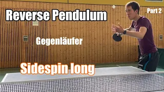 Reverse Pendulum Aufschlag Seitenschnitt lang | Gefährliche Variation | Part 2/2