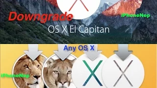 How To Downgrade OS X El Capitan 10.11 To OS X Yosemite/ OS X Mavericks/ OS X Lion Full Tutorial