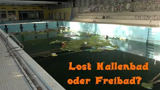 Lost Hallenbad oder doch Freibad? Lost Place - Urban Exploring