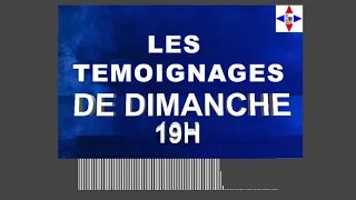 LES TEMOIGNAGES DE DIMANCHE SOIR LE 06/02/2022 par Chris Ndikumana