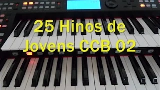 25 Hinos De Jovens CCB Parte 02 Órgão Ringway RS400H