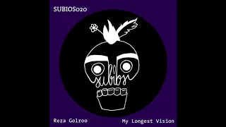 [SUBIOS020] Reza Golroo - District 6 (Original Mix)
