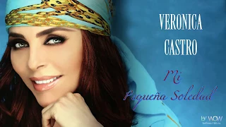 Veronica Castro - Mi Pequeña Soledad(Video, Audio HQ)