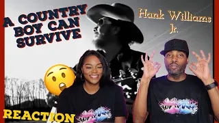 HANK WILLIAMS JR. "A COUNTRY BOY CAN SURVIVE" REACTION | Asia and BJ