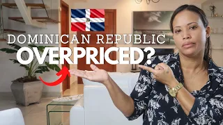 Is Dominican Republic TOO EXPENSIVE To Live?