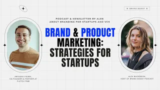 Brand vs. Product Marketing: Strategies for Startups with Anthony Pierri