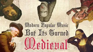 Modern Popular Music But Its Turned Medieval Parody Cover / Bardcore