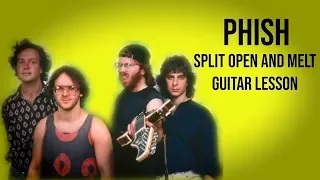 PHISH - Split Open And Melt - Guitar Lesson