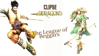 Eclipse: 9Dragons: White Clan | The League of Beggars | All Roles