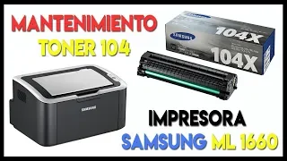 ✅ Como Aplicar MANTENIMIENTO a cartucho TONER impresora SAMSUNG láser ML-1660