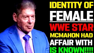 Identity Of Female WWE Wrestler Vince McMahon Paid Money Hush Money..Who Did Vince Have Affair With?