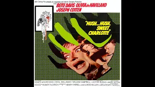 Hush Waltz (Hush… Hush, Sweet Charlotte soundtrack, 1964, Frank De Vol)